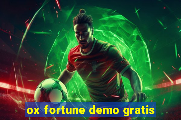 ox fortune demo gratis